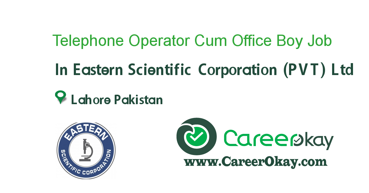 Telephone Operator Cum Office Boy