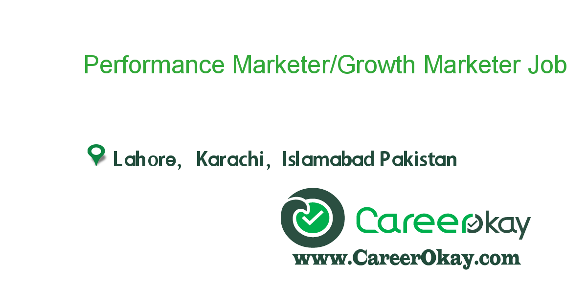 Performance Marketer/Growth Marketer