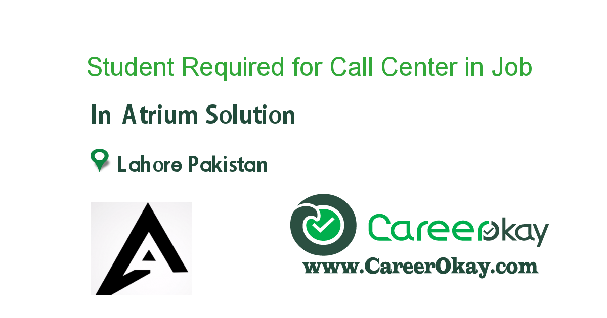 Student Required for Call Center in Lahore (USA campaign)