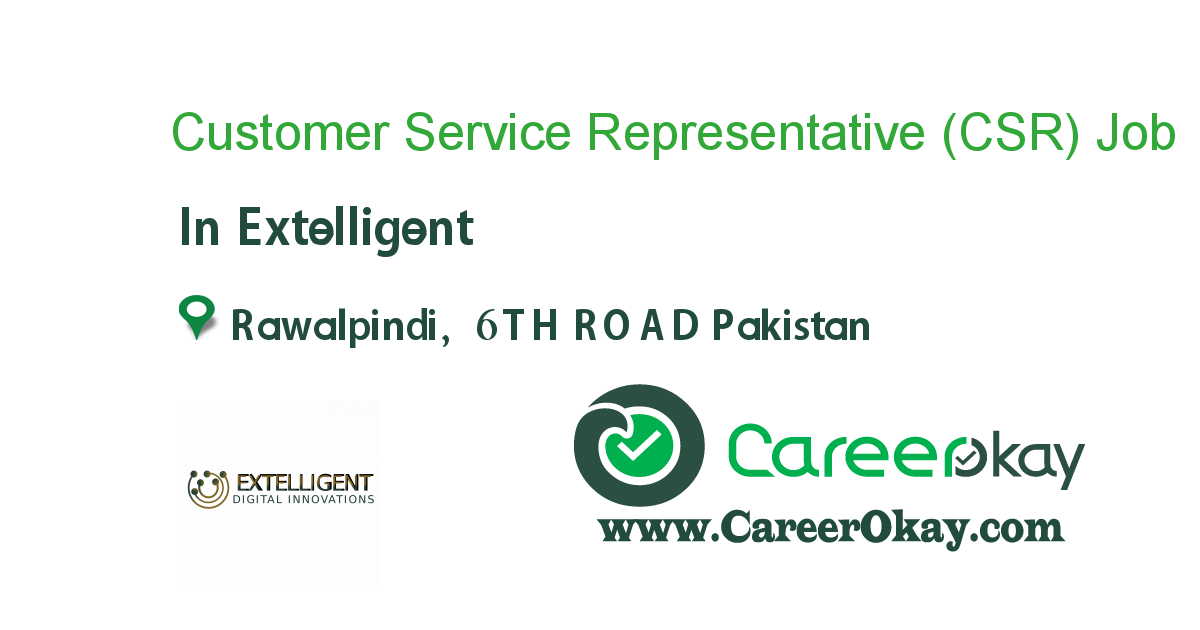 Customer Service Representative (CSR) 