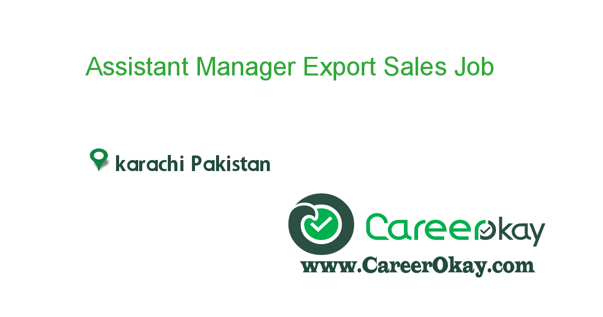 Assistant Manager Export Sales