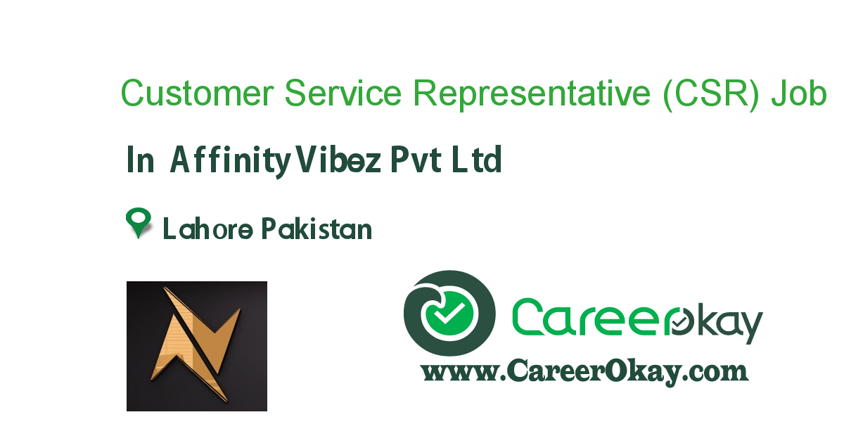 Customer Service Representative (CSR) 