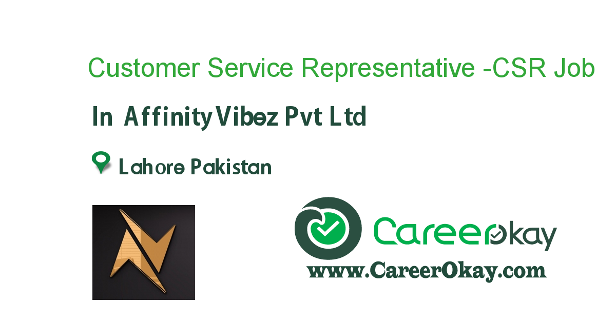Customer Service Representative -CSR