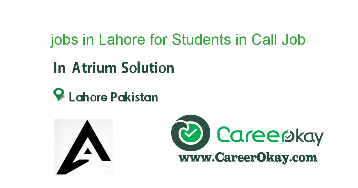 jobs in Lahore for Students in Call Center (Evening & Night)