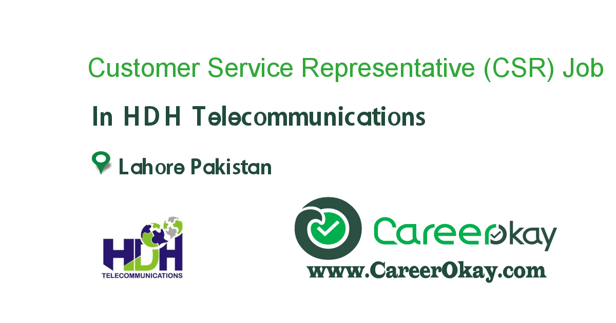 Customer Service Representative (CSR) 