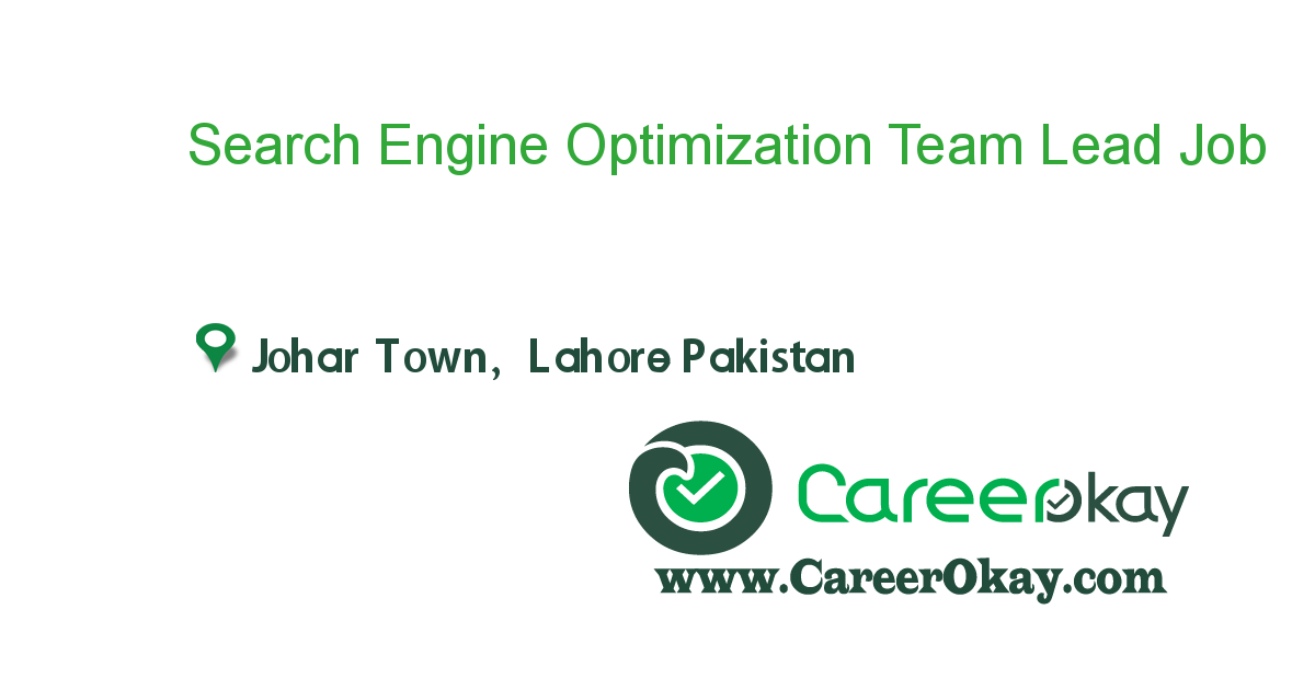 Search Engine Optimization Team Lead (SEO) 