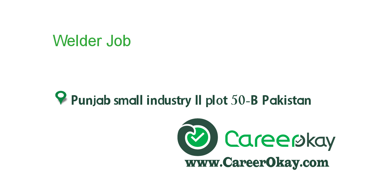 Welder , Fabricator