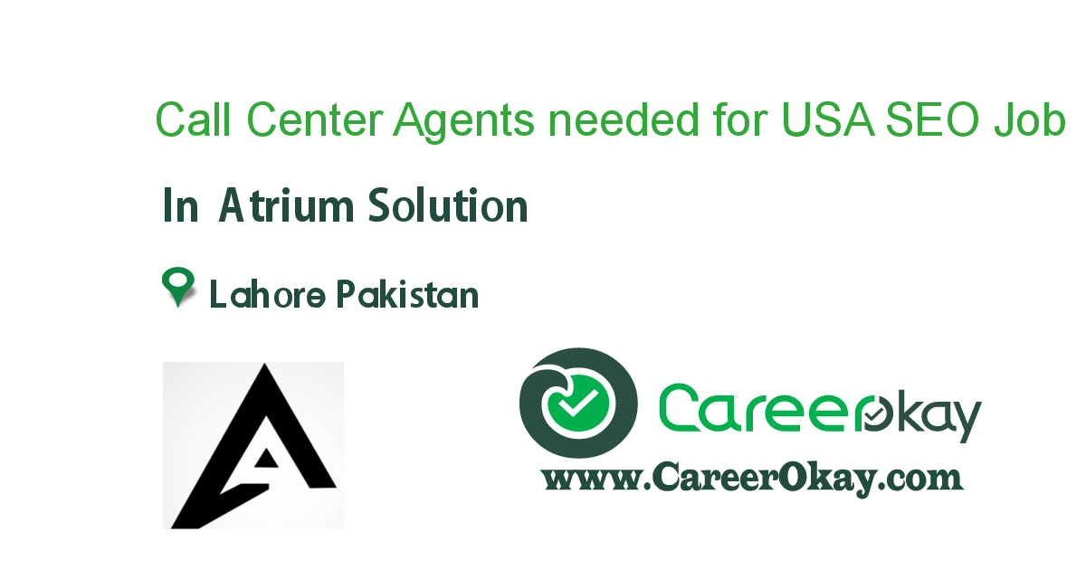 Call Center Agents needed for USA SEO Campaign in Lahore