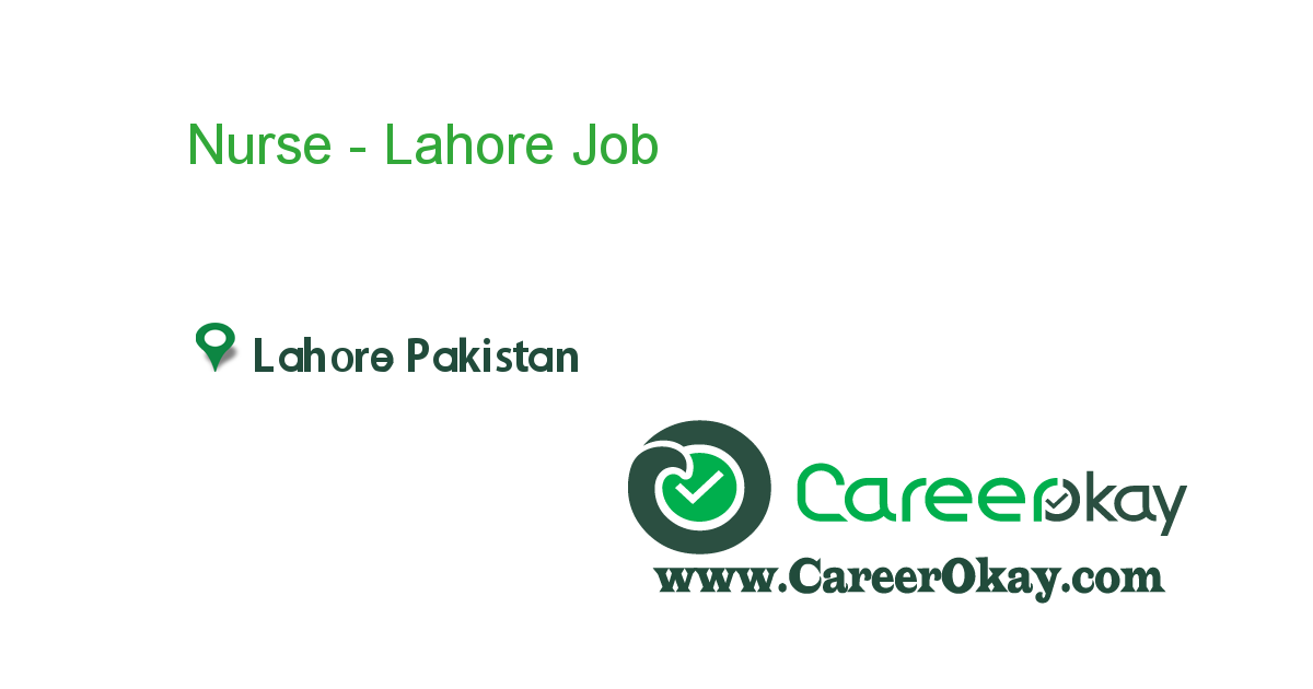 Nurse - Lahore