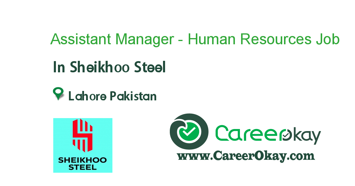 Assistant Manager - Human Resources