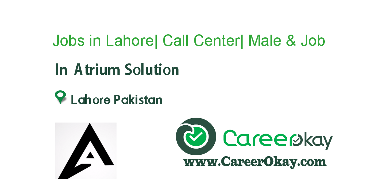 Jobs in Lahore| Call Center