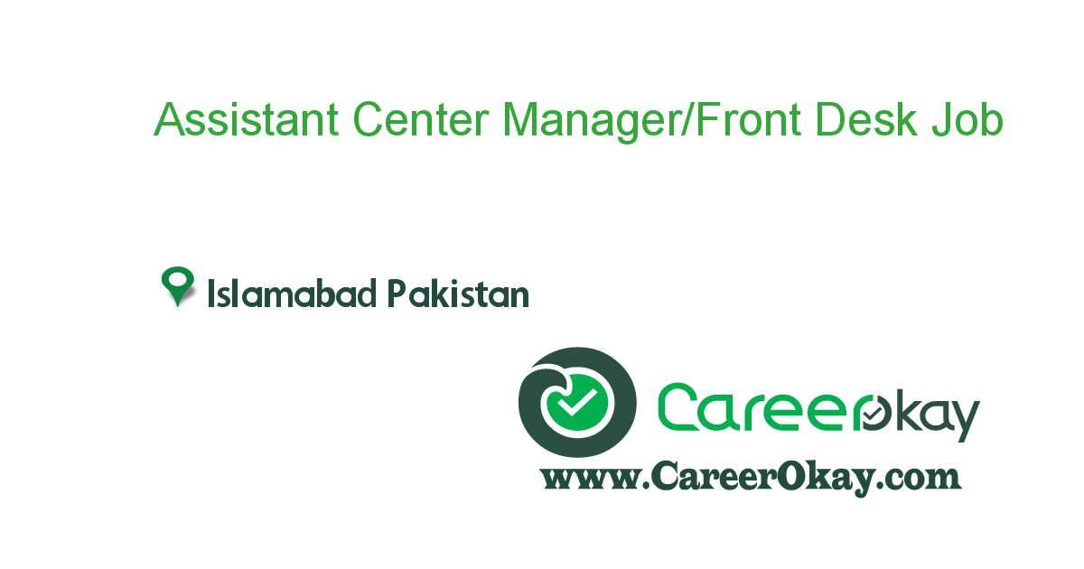 Assistant Center Manager/Front Desk Manager