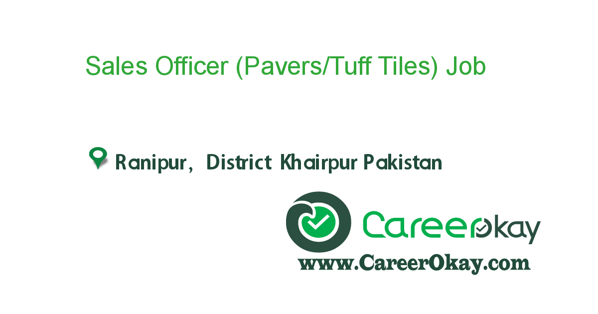 Sales Officer (Pavers/Tuff Tiles)