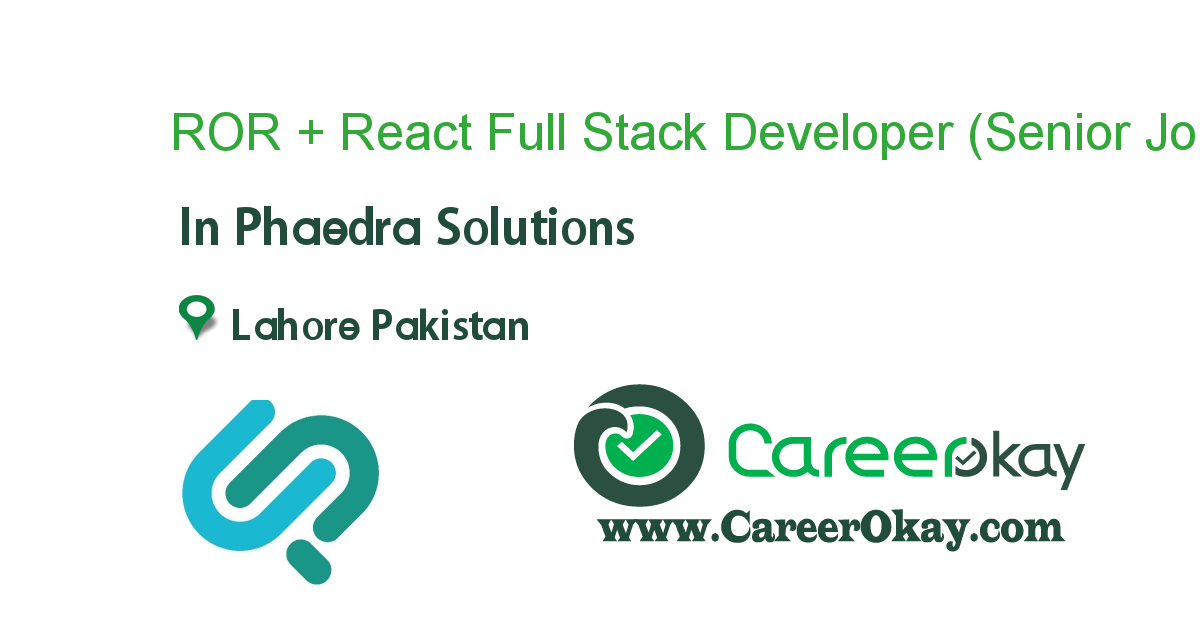 ROR + React Full Stack Developer (Senior Software Engineer)