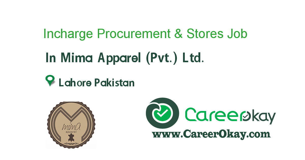 Incharge Procurement & Stores