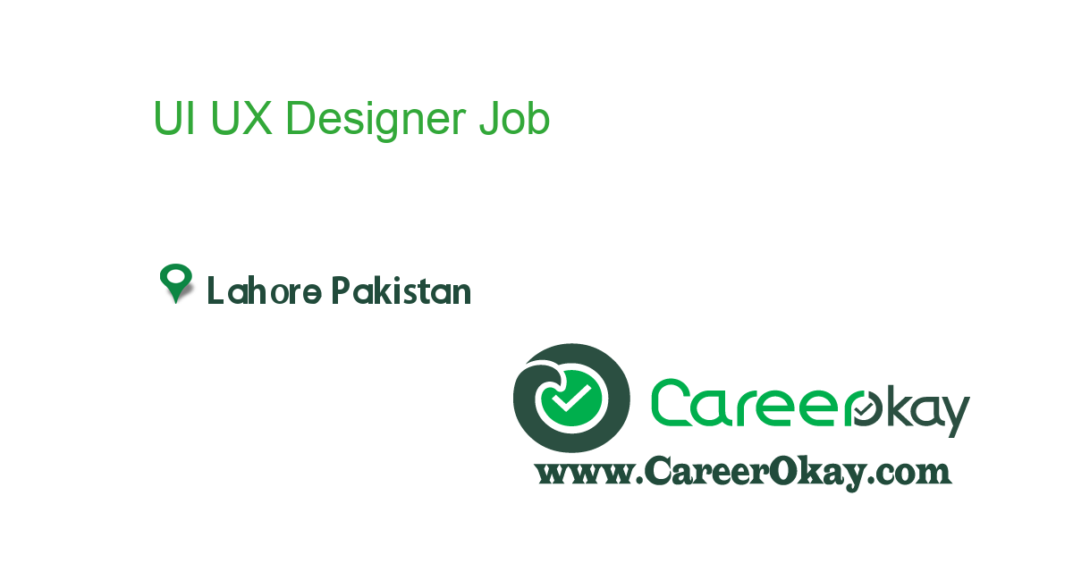 UI UX Designer job in in Lahore Pakistan - Ref. 106137