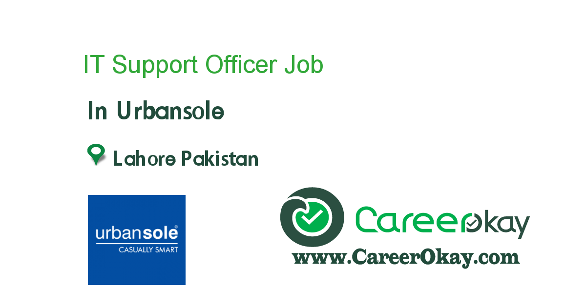IT Support Officer job in Urbansole in Lahore Pakistan Ref. 90547