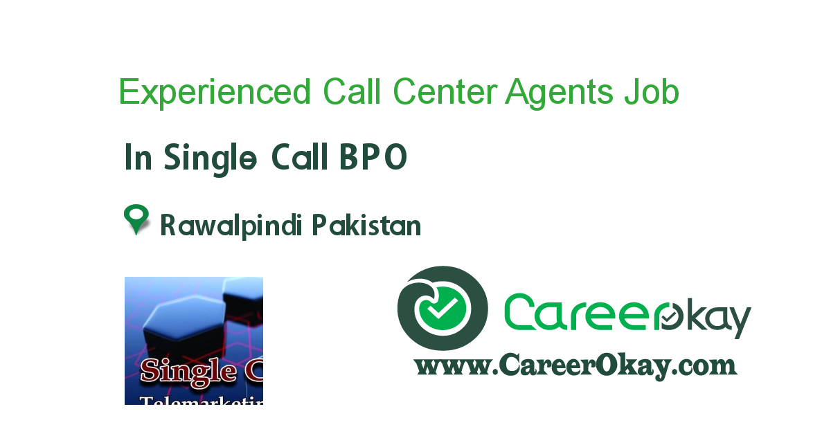 Experienced Call Center Agents