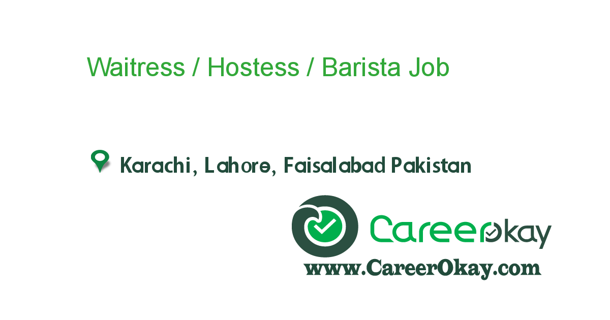 Waitress / Hostess / Barista