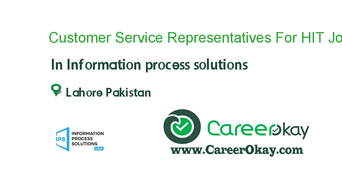 Customer Service Representatives For HIT