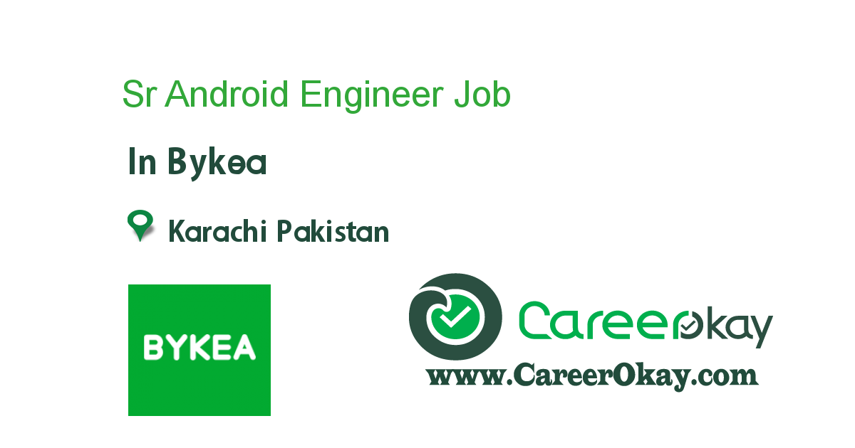 Sr Android Engineer