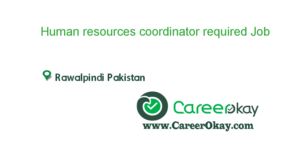 Human resources coordinator required