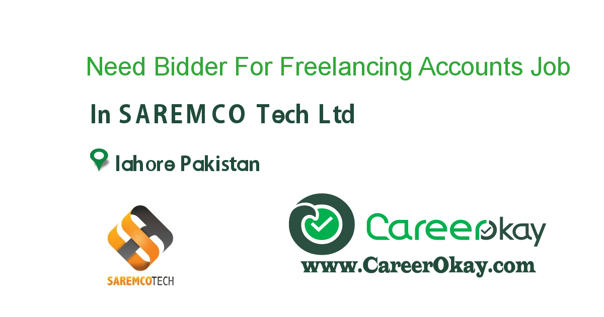 Need Bidder For Freelancing Accounts