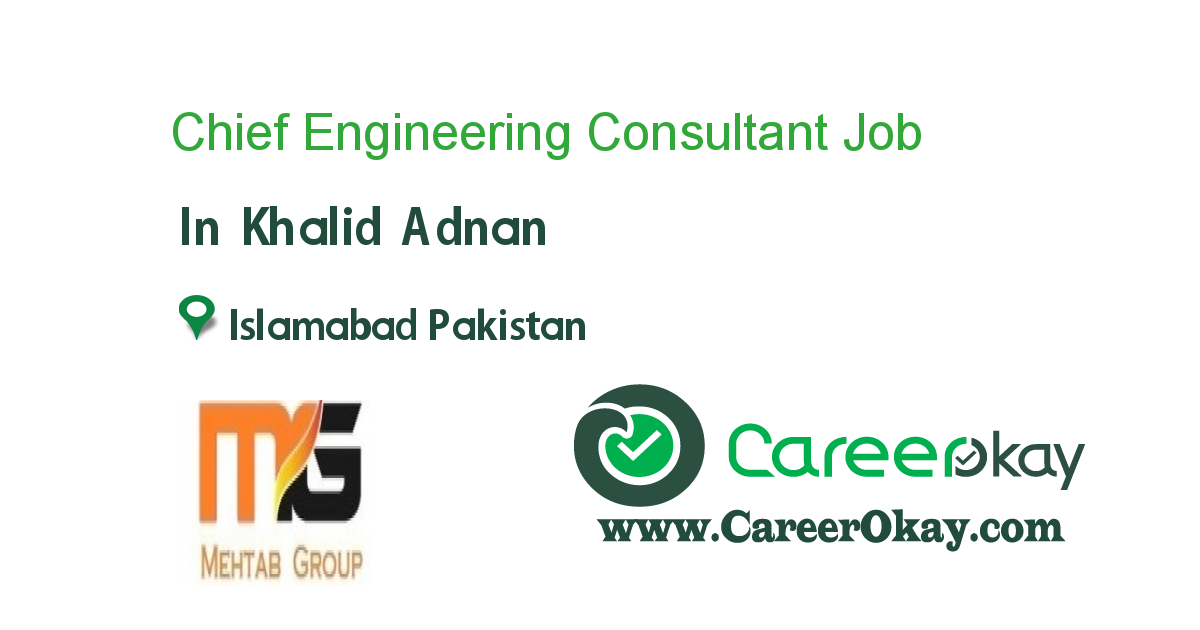 Chief Engineering Consultant