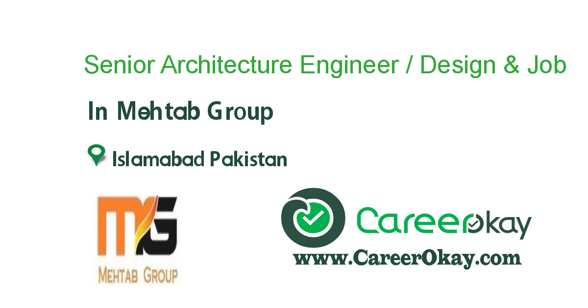 Senior Architecture Engineer / Design & Engineering 