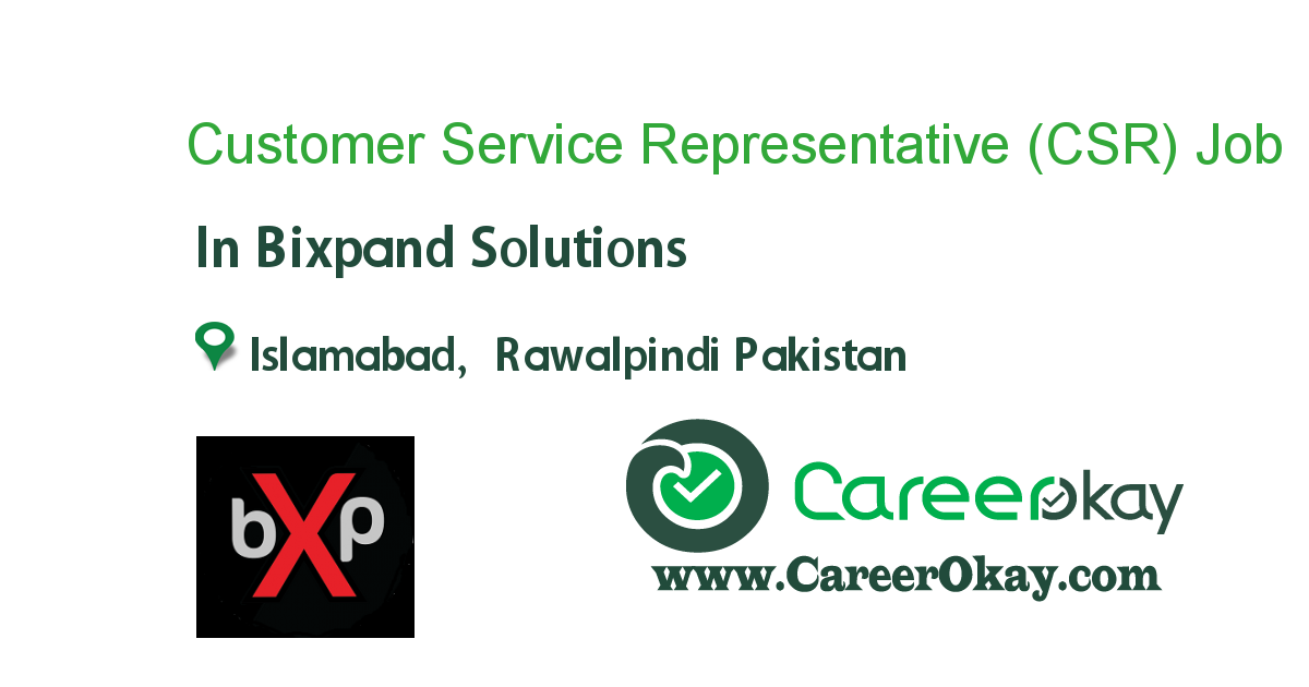 Customer Service Representative (CSR) 