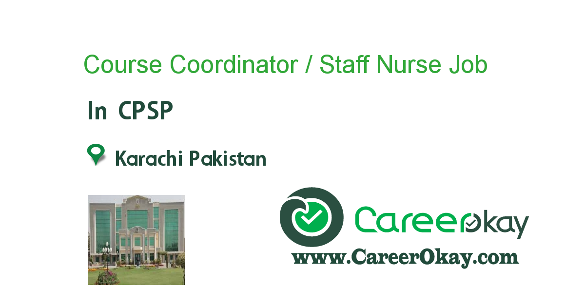 Course Coordinator / Staff Nurse (Karachi Based)