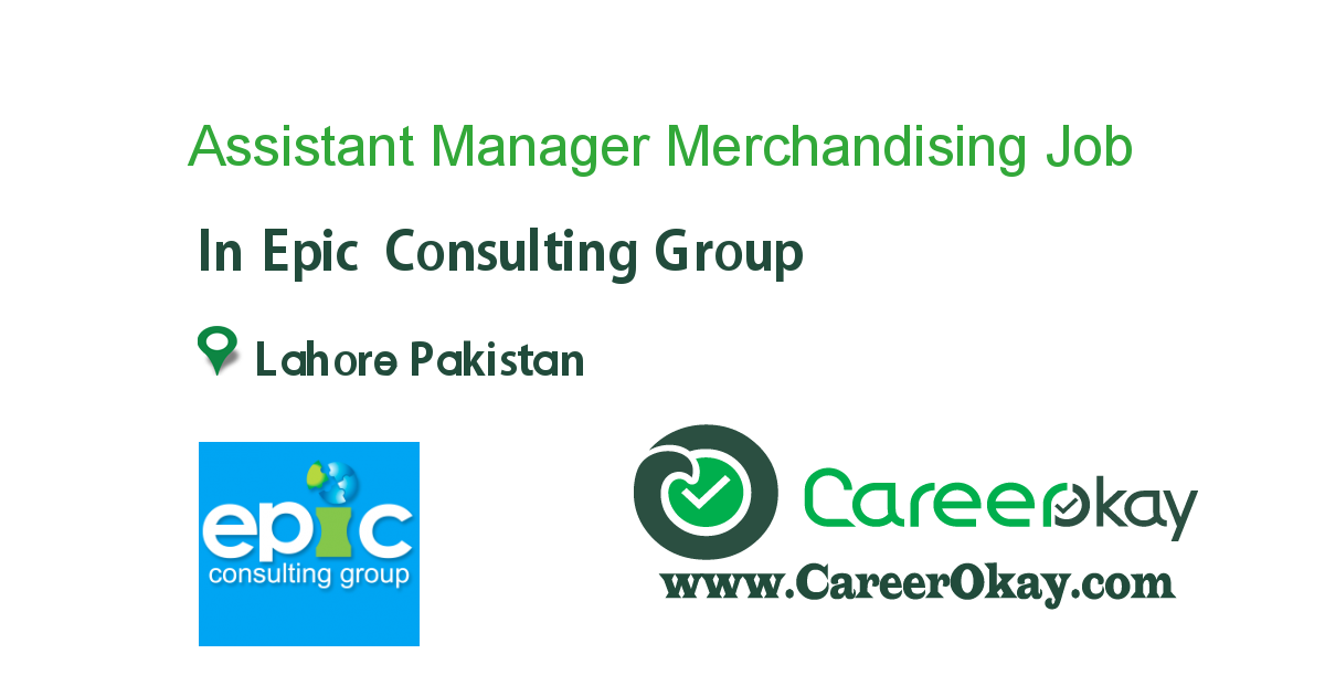 Assistant Manager Merchandising