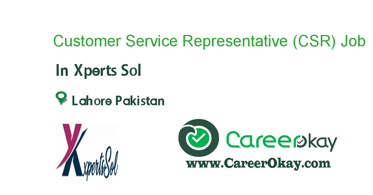 Customer Service Representative (CSR) 