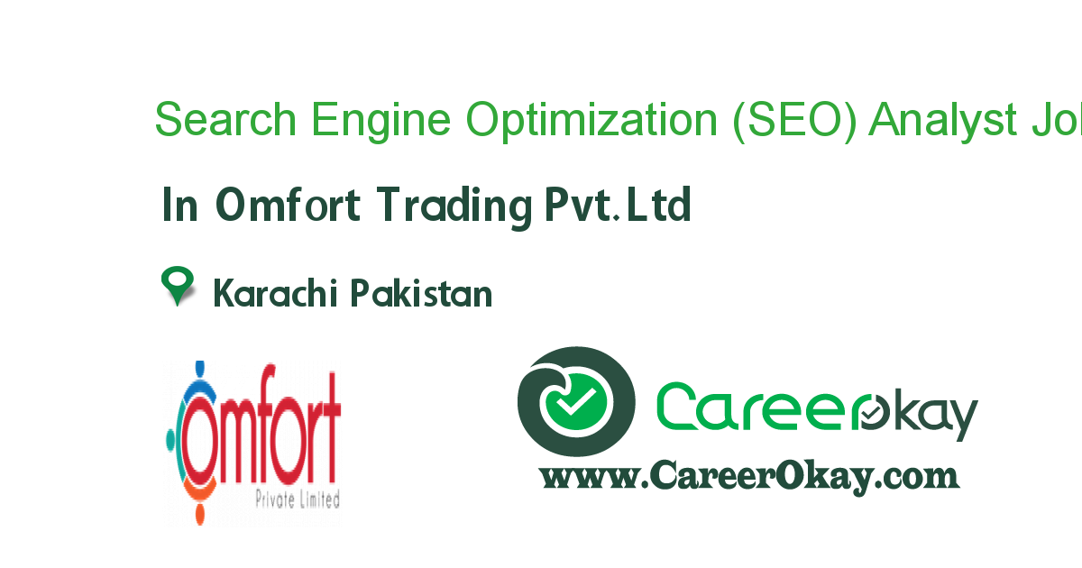 Search Engine Optimization (SEO) Analyst