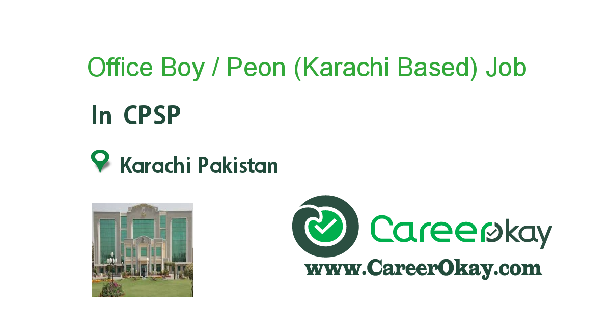 Office Boy / Peon (Karachi Based)