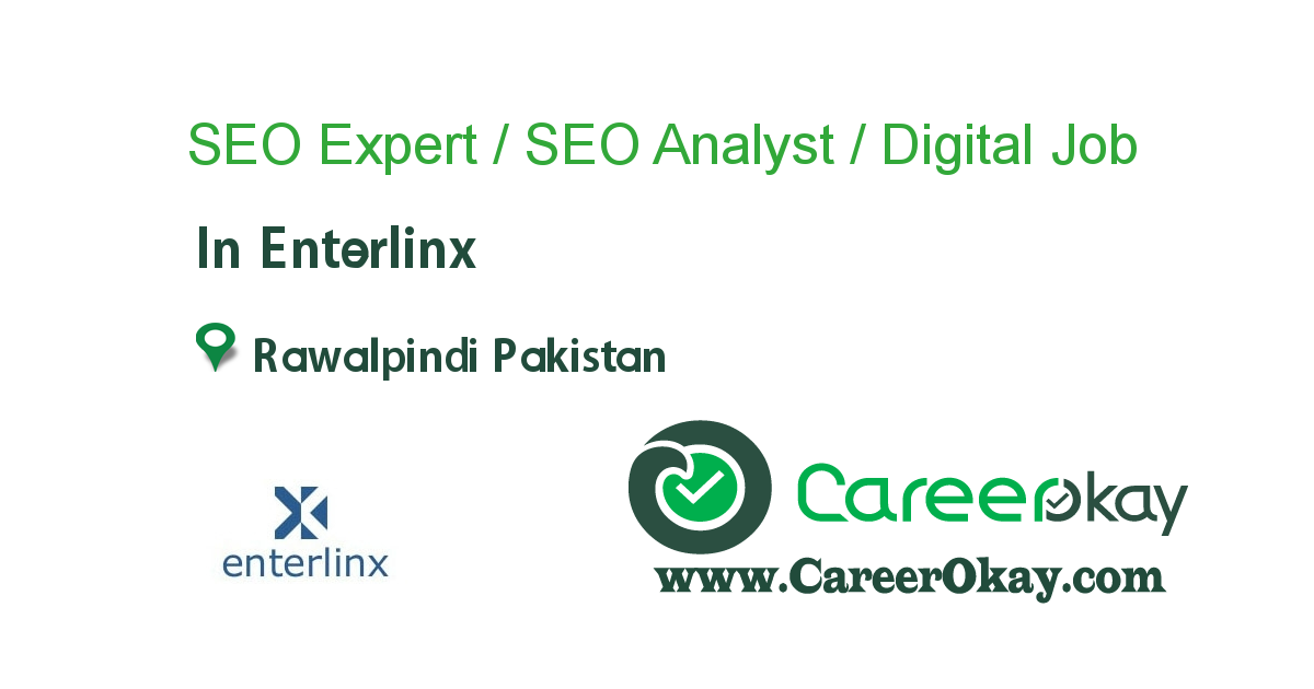 SEO Expert / SEO Analyst / Digital Marketing Expert