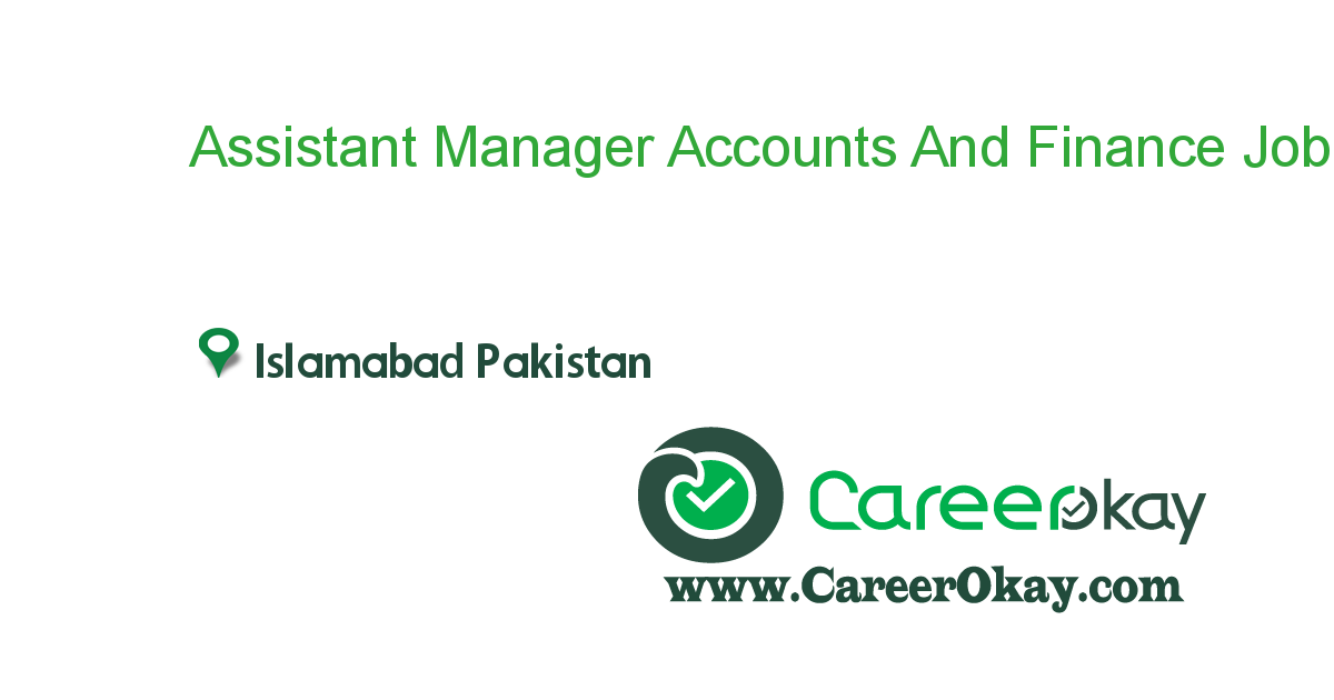 Assistant Manager Accounts And Finance