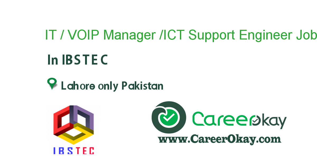 IT / VOIP Manager /ICT Support Engineer