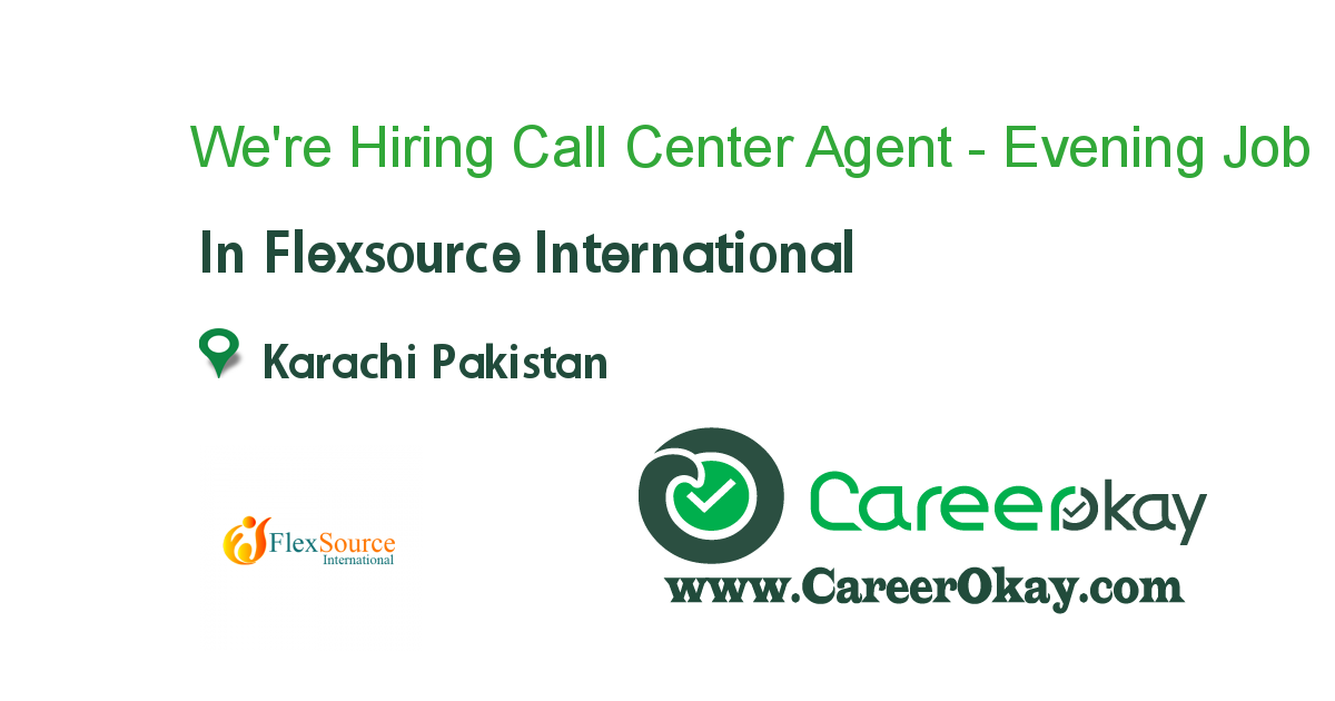 We're Hiring Call Center Agent - Evening Shift