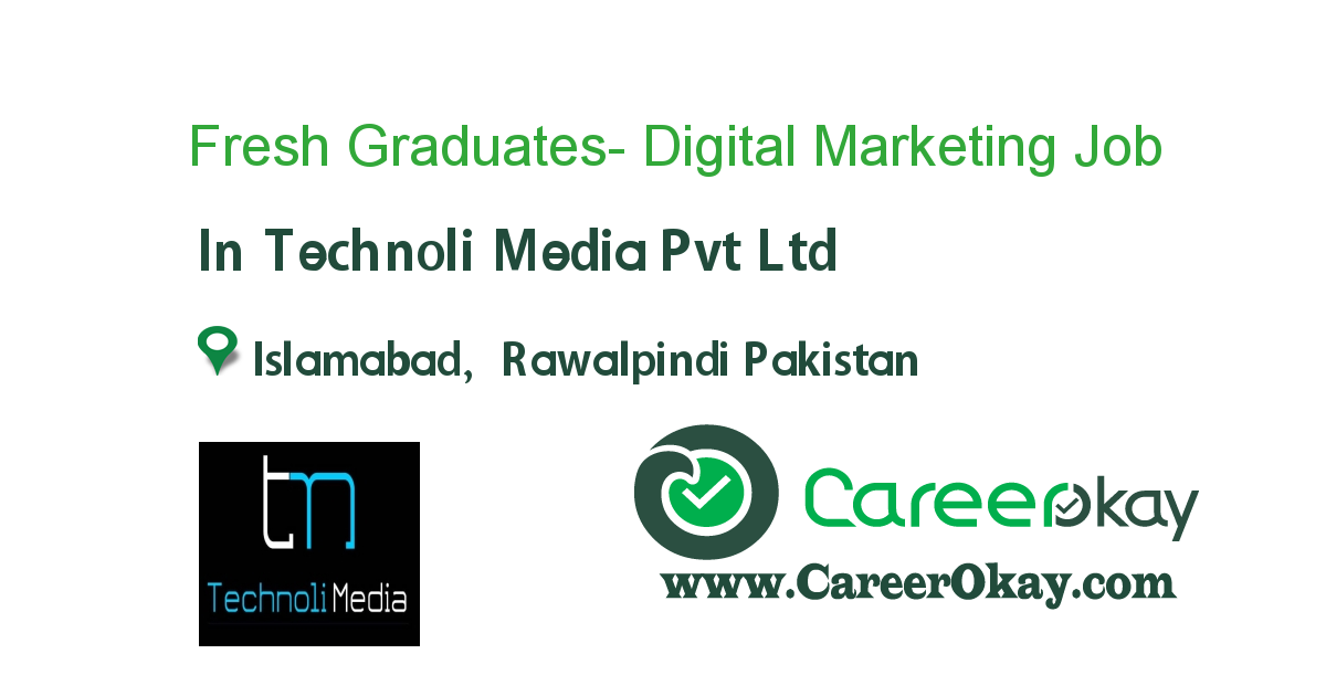 Fresh Graduates- Digital Marketing Executive