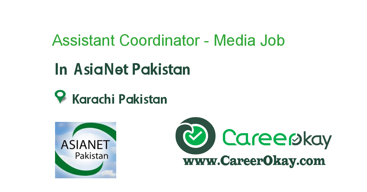 Assistant Coordinator - Media