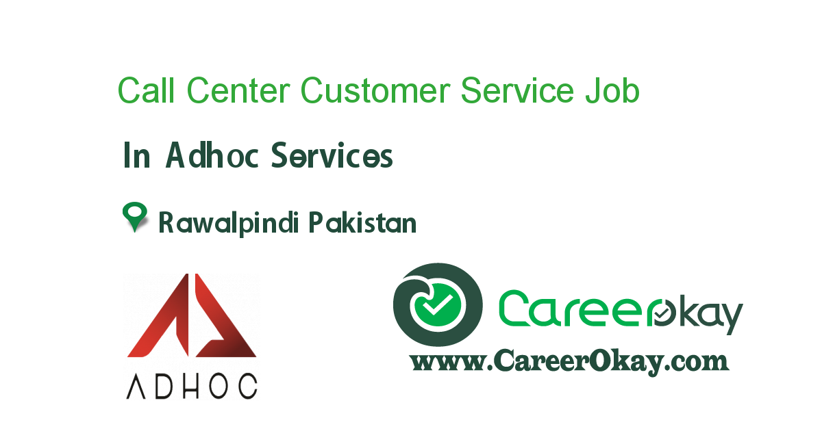 Call Center Customer Service Representative 