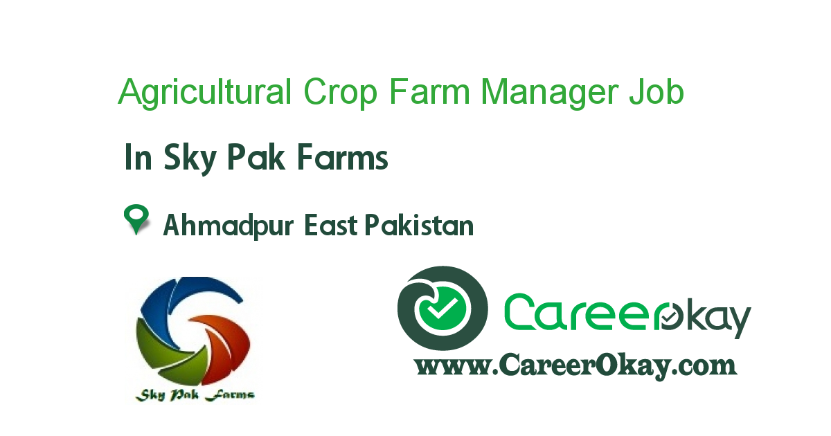 Agricultural Crop Farm Manager 