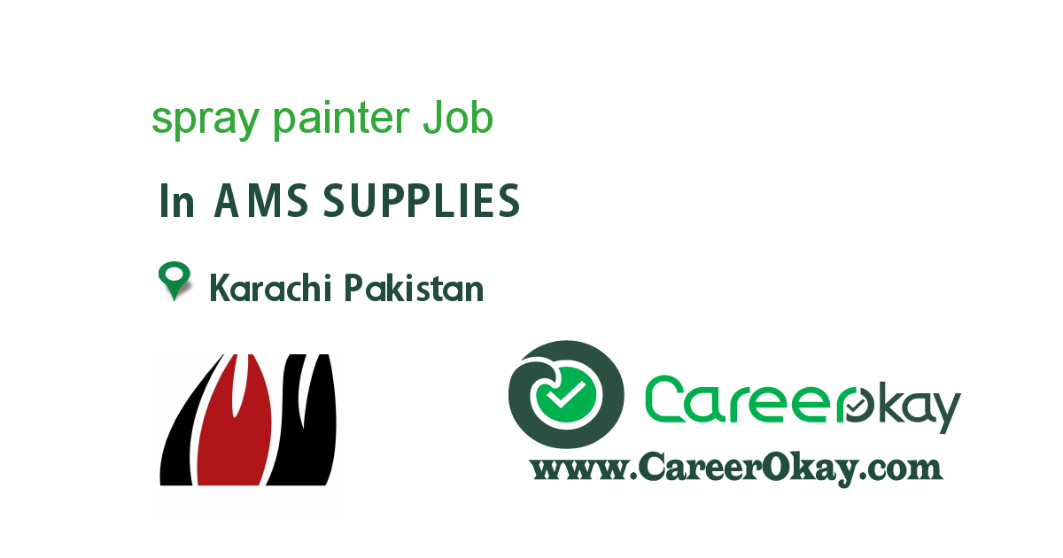 spray painter job in AMS SUPPLIES in Karachi Pakistan Ref. 94329