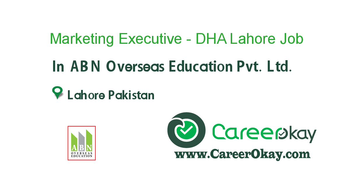 Marketing Executive - DHA Lahore