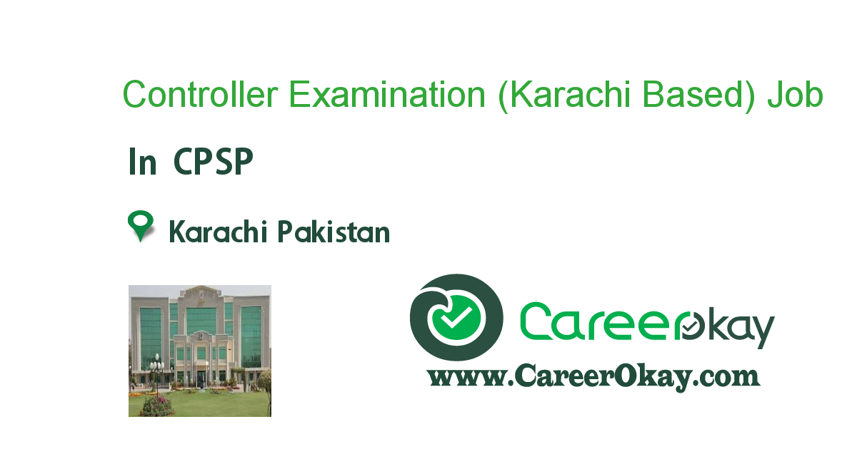 Controller Examination (Karachi Based)
