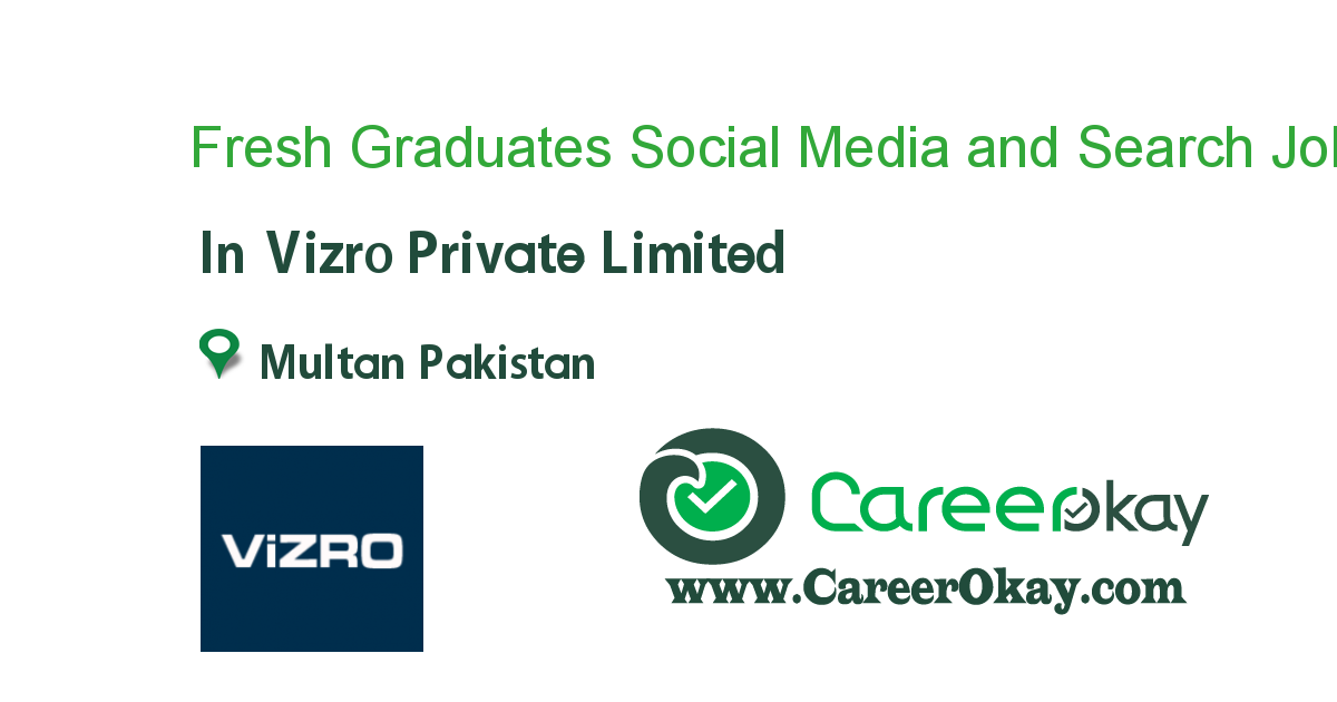 Fresh Graduates Social Media and Search