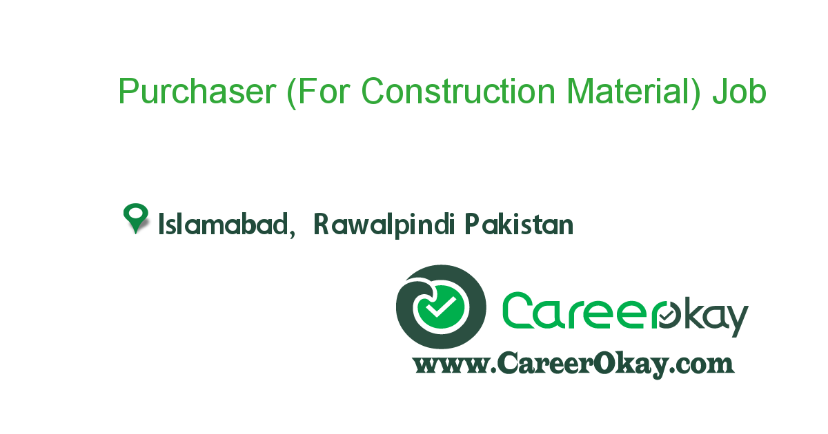 Purchaser (For Construction Material)