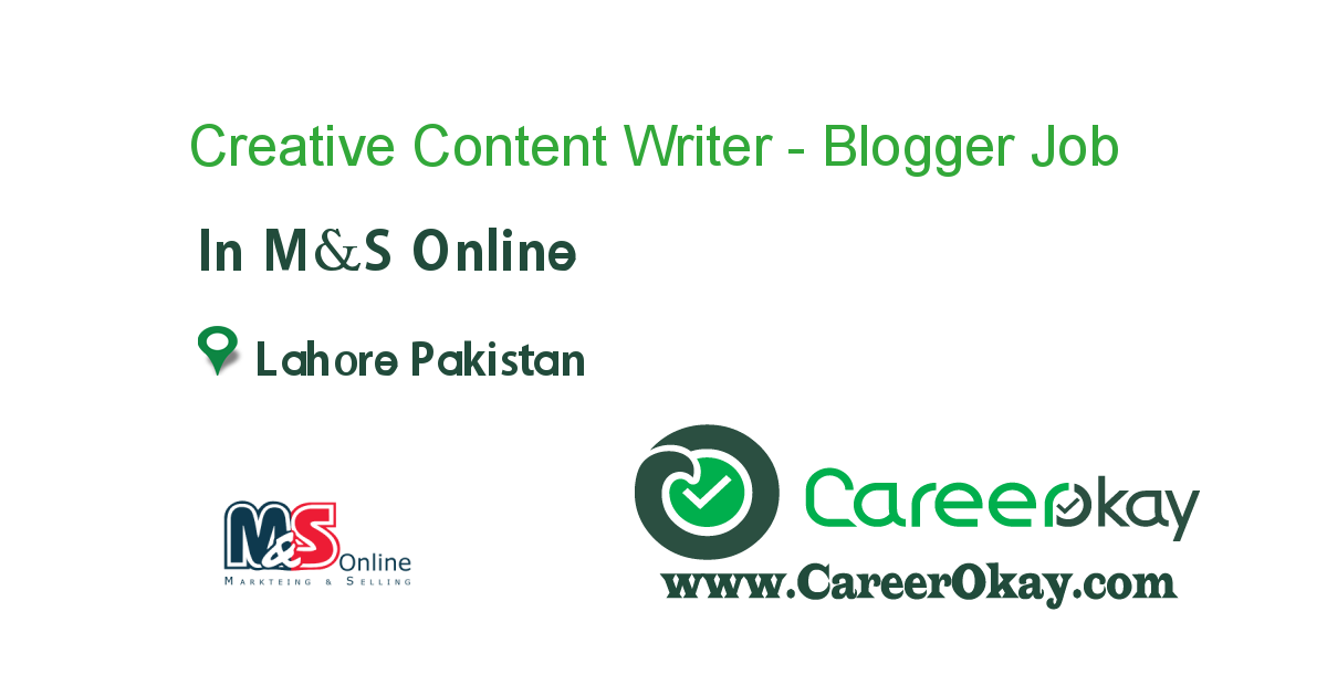 Creative Content Writer - Blogger