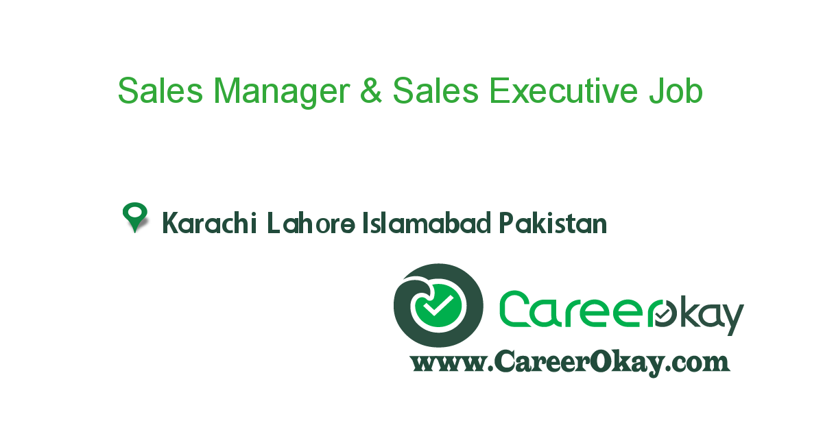 Sales Manager & Sales Executive